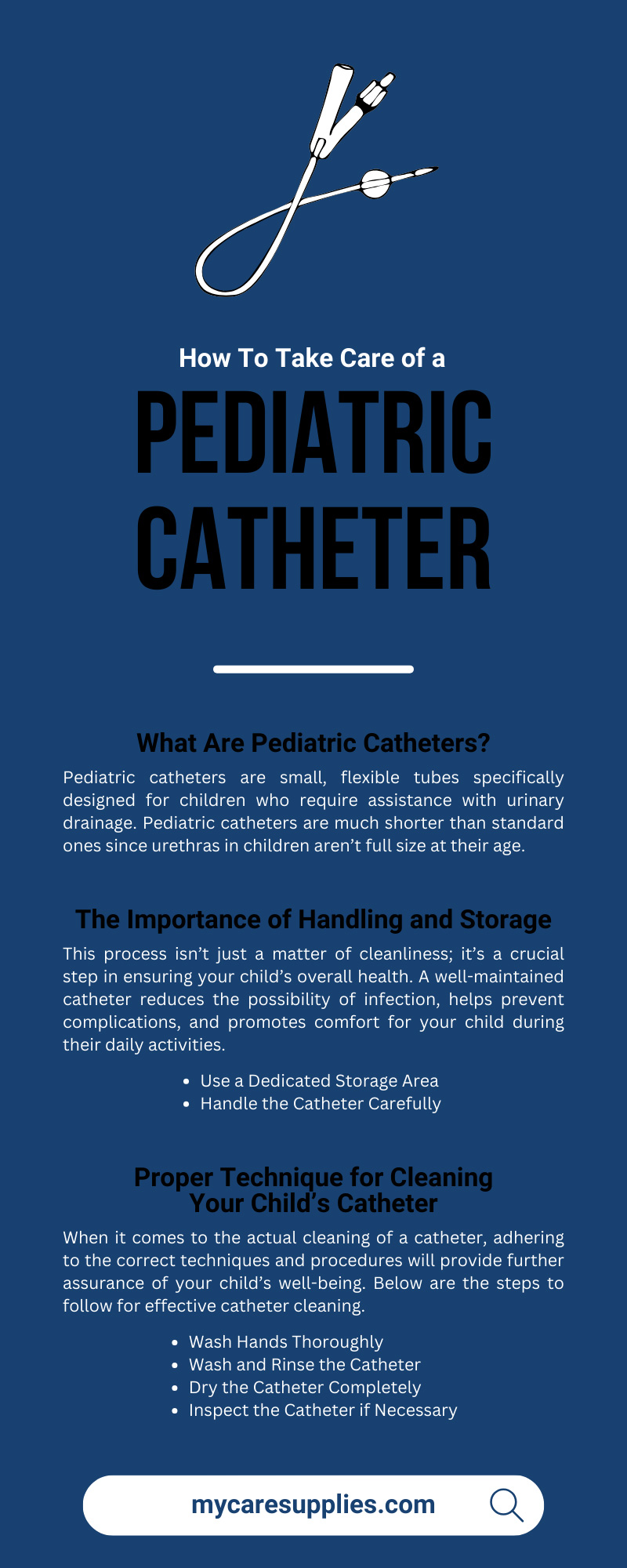 How To Take Care of a Pediatric Catheter